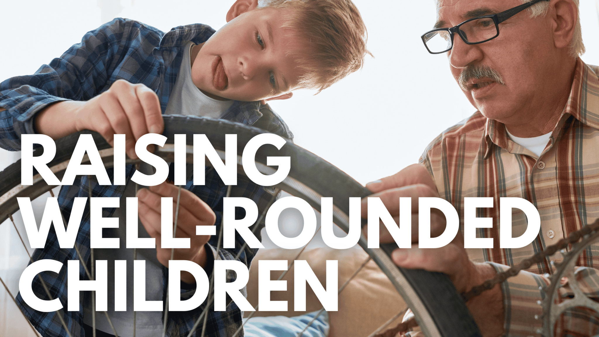 Well Rounded Development Kids Raising Well-Rounded Children | Well Rooted