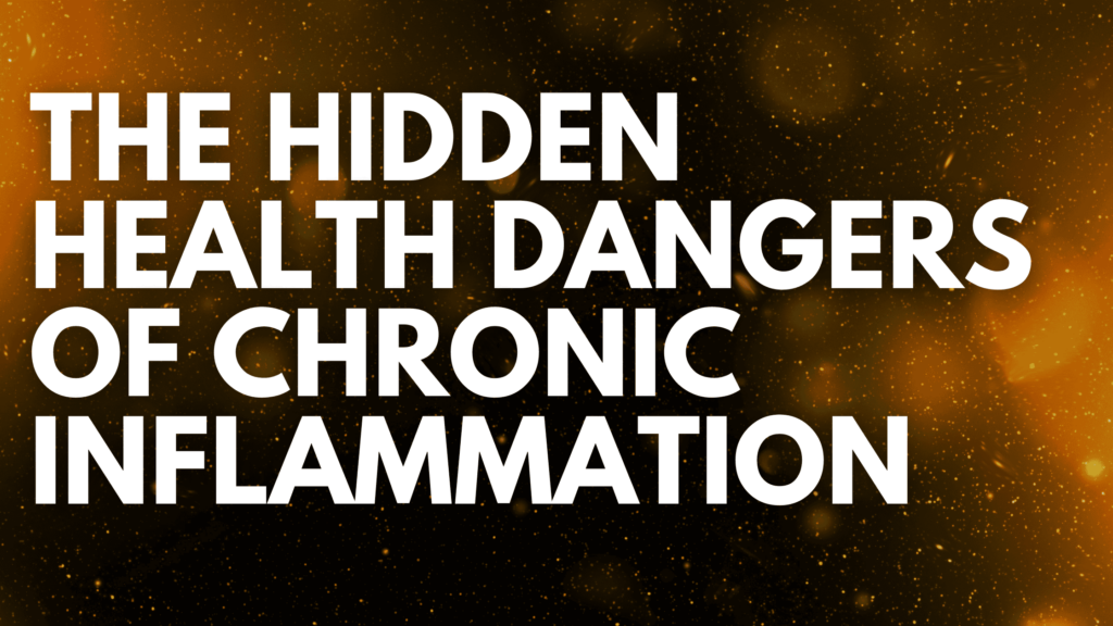 Hidden Health Dangers of Chronic Inflammation | Well Rooted